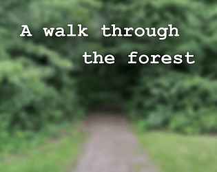Walk Through The Forest thumbnail